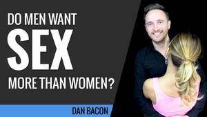 Do Girls Like Sex - Do Women Like Sex as Much as Men? - The Modern Man