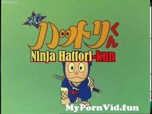 ninja hattori cartoon xxx japan - NINJA HATTORI-KUN || Ninja Hattori in Japanese from ninja hattodi shinzo  gets fu Watch Video - MyPornVid.fun