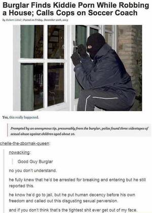 Burglar Porn Captions - Chaotic good : r/tumblr