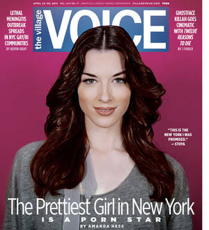 New York Female Porn Stars - The Village Voice: The Prettiest Girl in New York Is a Porn Star