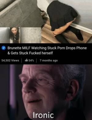 Funny Memes Milf Porn - Brunette MILF Watching Stuck Porn Drops Phone & Gets Stuck Fucked herself  54,502 Views I 54% I 7 months ago Ironic - iFunny