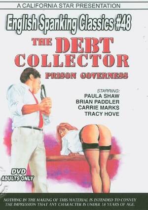 english spanking classics - English Spanking Classics #48 - The Debt Collector & Prison Governess  (2008) by California Star Productions - HotMovies