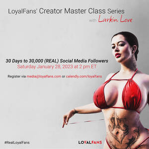 Larkin Love 2 - LoyalFans, Larkin Love Announce 5th Master Class Event â€“ LoyalFans