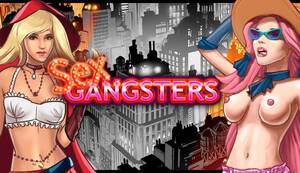 Gangster Sex Game Porn - Sex Gangsters - RPG browser porn game | Hooligapps