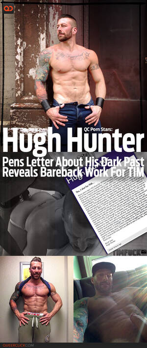 Bareback Porn Stars - QC Porn Stars: Hugh Hunter Pens Open Letter About His Dark Past And Reveals  Bareback Work For TIM - QueerClick