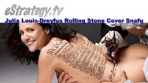 Julia Louis Dreyfus Porn - Julia Louis-Dreyfus Rolling Stone Cover Snafu - YouTube