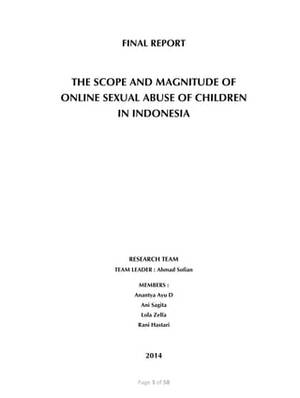 Illicit Pjk Porn - THE SCOPE AND MAGNITUDE OF ONLINE SEXUAL ABUSE OF CHILDREN IN INDONESIA |  PDF