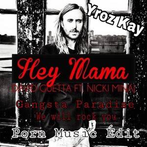 Hey Mama Porn - Stream David Guetta - Hey mama Porn Music Edit ( Gangsta Paradise vs We  will rock you) free download by yroz kay | Listen online for free on  SoundCloud