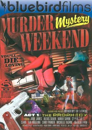 Murder Porn - Murder Mystery Weekend Act 1: The Prophecy