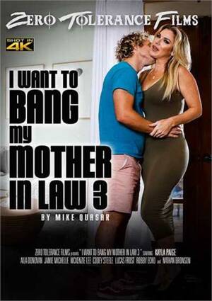 My Mother Law Porn - I Want To Bang My Mother In Law 3 (2023) | Zero Tolerance Films | Adult DVD  Empire