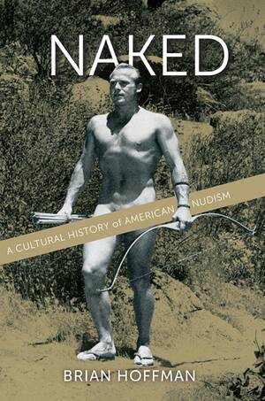 modern nudists - Naked (Brian S. Hoffman) Â» p.1 Â» Global Archive Voiced Books Online Free