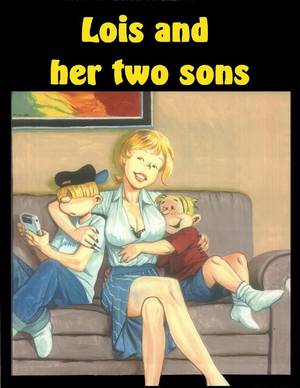 Elderly Sex Cartoons - Lois and Her Two Sons by Pandoras Box