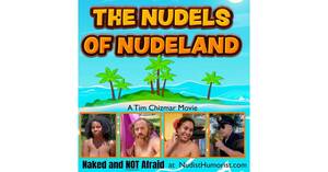 free nudist dam - Real Nudist Comedian Makes Fully Nude Comedy Movie