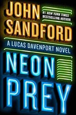 neon nights anal video - Neon Prey (A Prey Novel): Sandford, John: 9780525536581: Amazon.com: Books