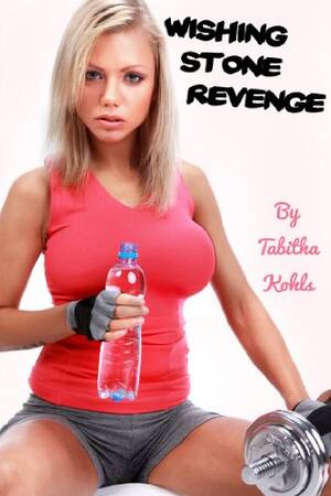 Female Forced Transformation Porn - Wishing Stone Revenge (Gender Transformation Erotica) - Kindle edition by  Kohls, Tabitha. Literature & Fiction Kindle eBooks @ Amazon.com.