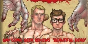 Cartoon Zombie Porn Comic - Gay Comic Geek is our hero! In this episode of his YouTube web series, he  reviews \