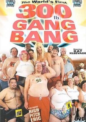 Kat Gangbang Porn - World's First 300 lb. Gang Bang, The streaming video at Porn Parody Store  with free previews.