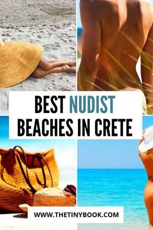 couple nude beach xxx - Top Nudist Beaches in Crete: Insider's Guide to Sunbathe Without Clothes in  Crete! - The Tiny Book