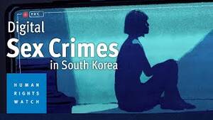 Korean Sleeping Porn - My Life is Not Your Pornâ€: Digital Sex Crimes in South Korea | HRW
