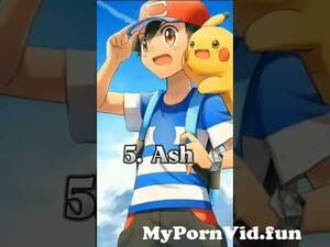 hot pikachu sex hentai - Introducing Top 8 Best Pokemon Trainer ðŸ”¥|| Balavida edit || #shorts # pokemon from pokemon taner as and pokemon girls hentai porn rendi hot sex  crotoon Watch Video - MyPornVid.fun