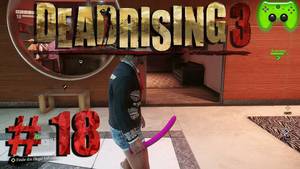 Dead Rising Porn - DEAD RISING 3 # 18 - Zombie Gay Porn Â«Â» Let's Play Dead Rising 3 Deutsch |  Full-HD - YouTube