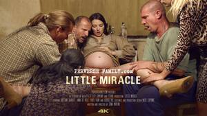 Family Pregnant Porn - Little Miracle - Perverse Family