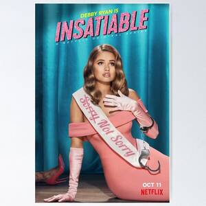 Debby Ryan Pussy Porn - Insatiable Gifts & Merchandise for Sale | Redbubble