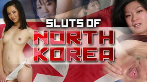 korean sluts - Sluts of North Korea - {PMV by AlfaJunior} - XVIDEOS.COM