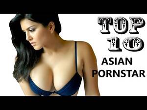 Asian New Pornstars 2016 - Top10 Hottest Asian Pornstars video 2016 - YouTube