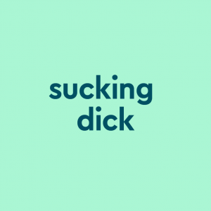 Forced Cock Sucking Porn - sucking dick Meaning & Origin | Slang by Dictionary.com