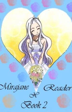 Fairy Tail Mirajane Yuri Porn - Fairy Tail - TeamWhiteRose100 - Wattpad