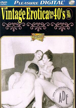 Erotic Vintage Porn 1940s - Vintage Erotica From The 40's #2 Streaming Video On Demand | Adult Empire