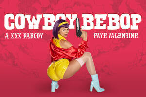 Cowboy Bebop Porn - Cowboy Bebop: Faye Valentine A XXX Paro1 (Violet) - VRCosplayX.com | Best  VR Porn