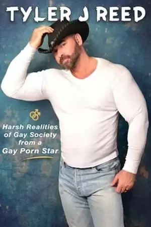 Average Gay Porn Star - Tyler J Reed: Harsh Realities of Gay Society from a Gay Porn Star by Reed:  New 9781958981467 | eBay