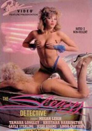 Eighties Porn Movies - The Sleazy Detective - Porn from the 80's. Classic Porn Movies on Demand