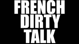 French Dirty - FRENCH DIRTY TALK and SMOKE - AUDIO PORN - Pornhub.com