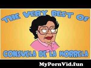 Consuela Family Guy Porn - Family Guy The Best of Consuela De La Morrela from family guy lo Watch  Video - MyPornVid.fun