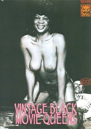 black vintage erotica - Vintage Black Movie Queens (2014) | Historic Erotica | Adult DVD Empire