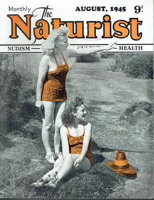 modern nudists - THE NATURIST MONTHLY AUGUST 1945 NUDISM HEALTH Vintage and Modern Magazines  - Vintage Magazines