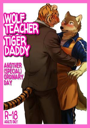 Furry Teacher Porn - Wolf x Tiger daddy 2 furry comics