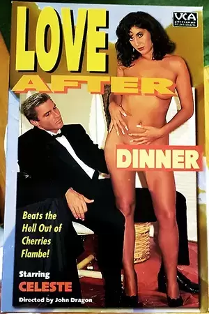 after dinner - Love After Dinner (1992) Porn Movie online