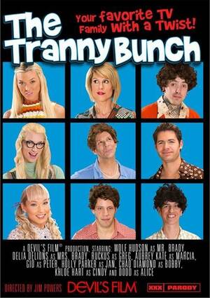 Cindi Brady Bunch Porn Movie - Tranny Bunch, The Movie Review by Porn OCD