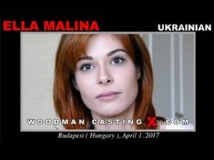 Casting Hd - Ella Malina â€“ Woodman Casting - Free HD Porn / 02.05.2017