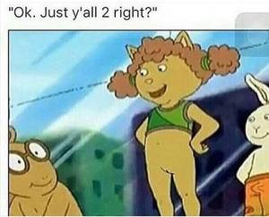 funny ass cartoon porn - who the hell made these Arthur memes,?