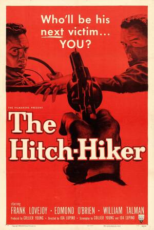 Hitchhiker Forced Sex - The Hitch-Hiker (1953) - IMDb