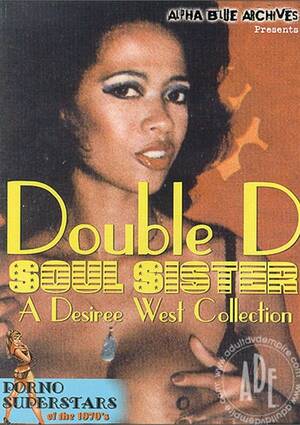 Desiree West Retro Porn - Double D Soul Sister - A Desiree West Collection by Alpha Blue Archives -  HotMovies