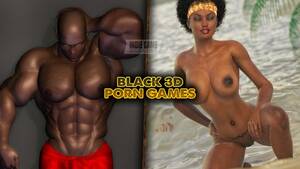 black porn sex games - Black 3D Porn Games | Play Now for Free [Adults Only]