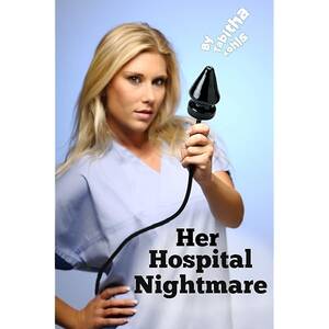 extreme anal exam - Her Hospital Nightmare (OB/GYN Medical Play Erotica) - Kindle edition by  Kohls, Tabitha. Literature & Fiction Kindle eBooks @ Amazon.com.