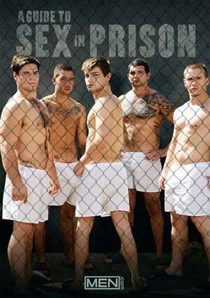 Gay Men Prison Porn - Guide To Sex In Prison, A | MEN.com Gay Porn Movies @ Gay DVD Empire
