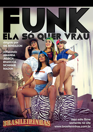 funk porno - Funk - Ela SÃ³ Quer Vrau Filme, Videos PornÃ´ e Fotos - Brasileirinhas
